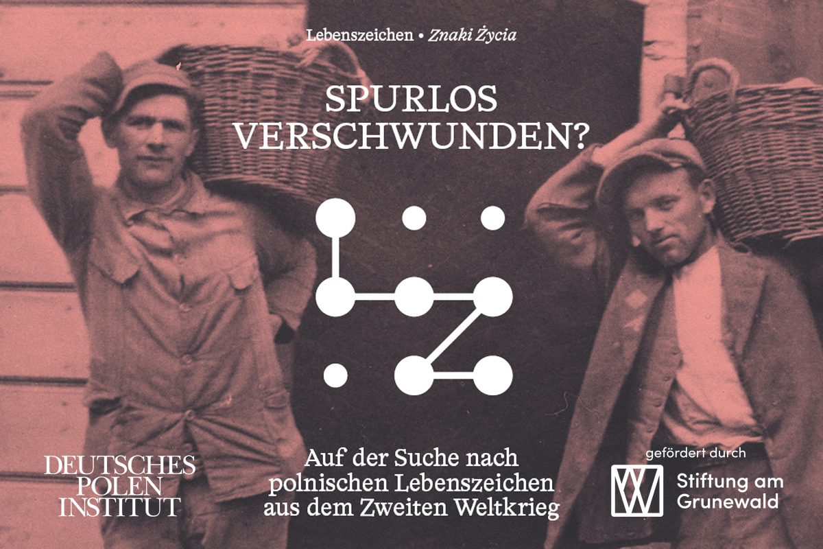 Lebenszeichen. Polen und der Zweite Weltkrieg